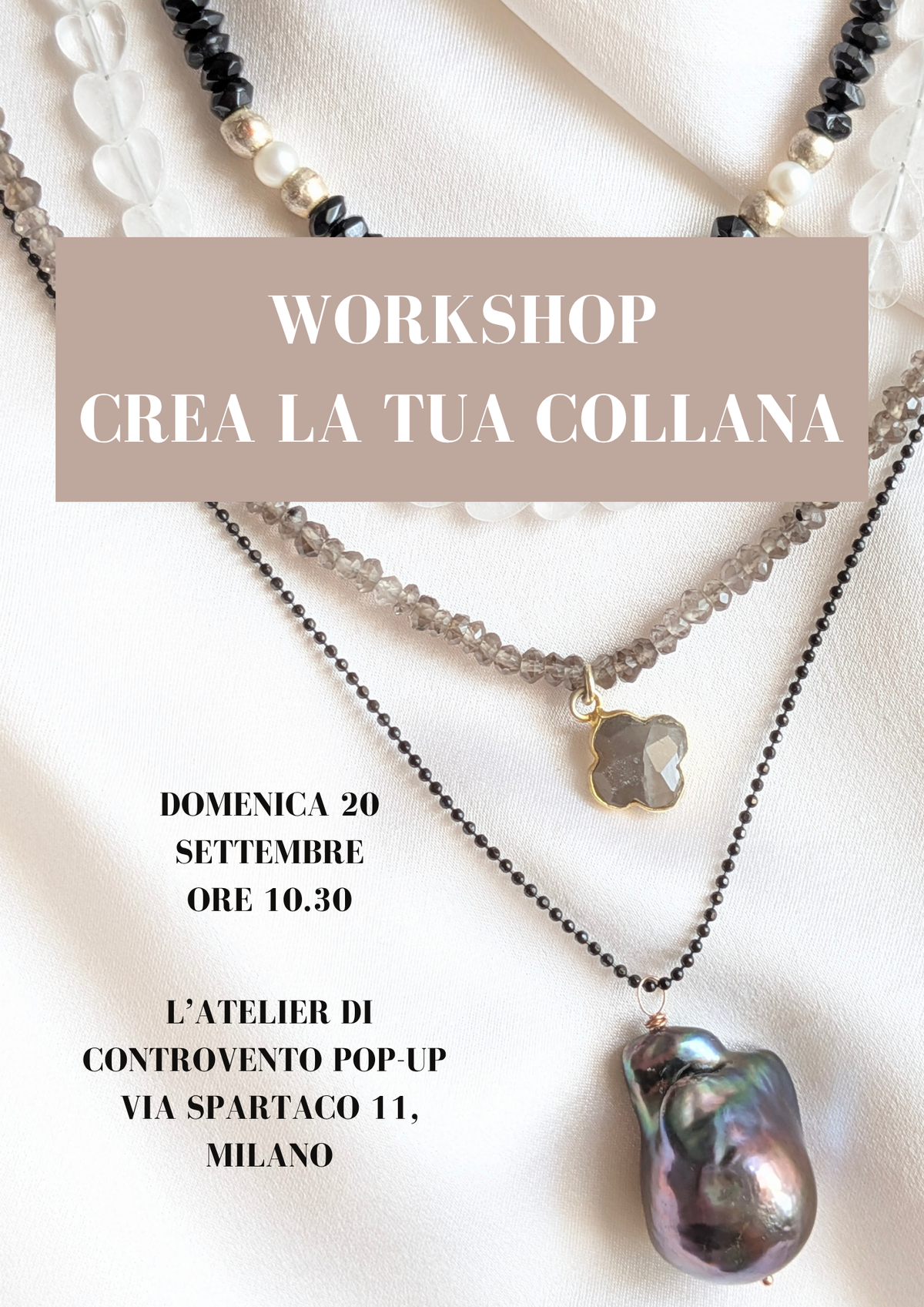 WORKSHOP: crea la tua collana 20/09